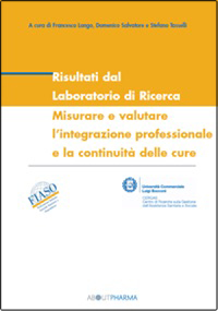 Misurare e valutare l’integrazione professionale e la continuità delle cure