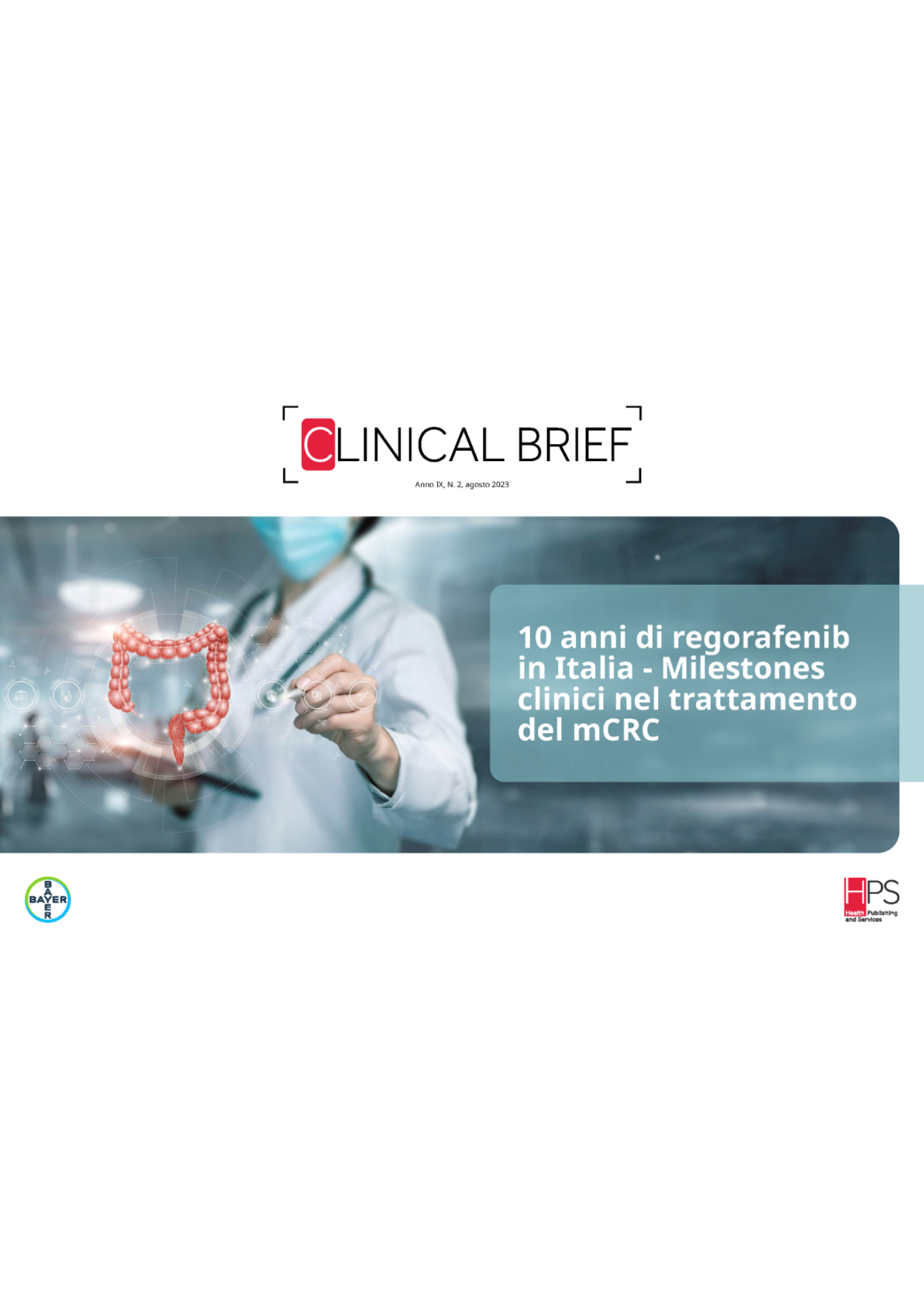 cover clinical brief 10 anni di regorafenib in Italia – Milestones clinici nel trattamento del mCRC