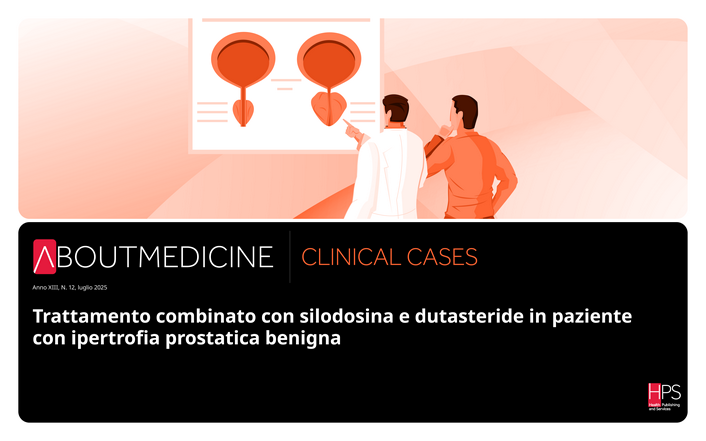 Trattamento combinato con silodosina e dutasteride in paziente con ipertrofia prostatica benigna